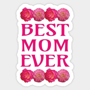 Best Mom Ever Sticker